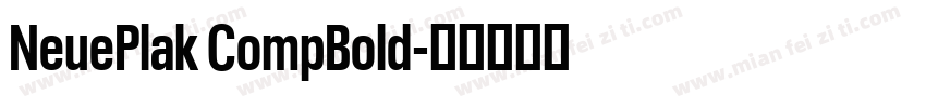 NeuePlak CompBold字体转换